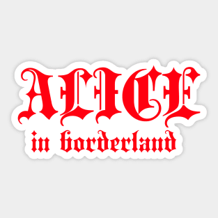 Alice in borderland title red Sticker